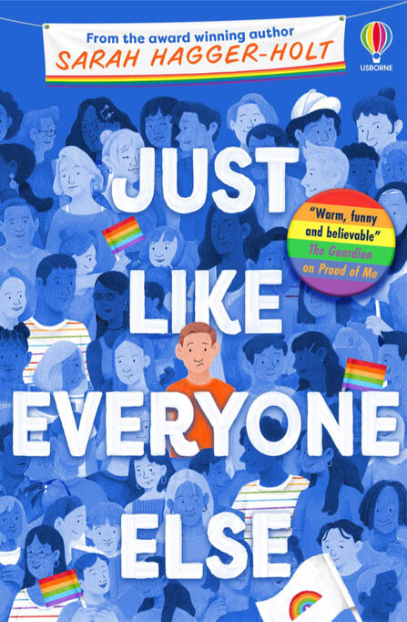 Just Like Everyone Else - Sarah Hagger-Holt (Usborne Publishing) Cover Illustration